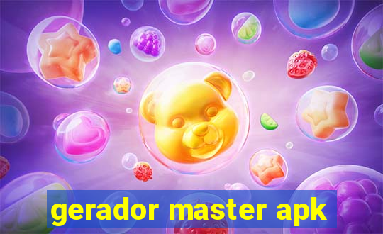 gerador master apk